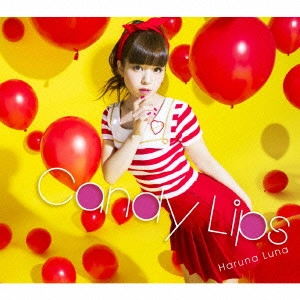HARUNA LUNA / 春奈るな / CANDY LIPS