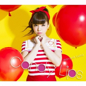 HARUNA LUNA / 春奈るな / Candy Lips