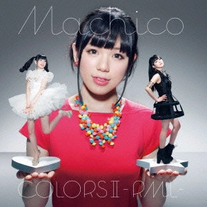 Machico / COLORSII -RML-