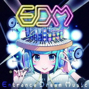 V.A. / オムニバス / EXIT TUNES PRESENTS Entrance Dream Music / EXIT TUNES PRESENTS ENTRANCE DREAM MUSIC
