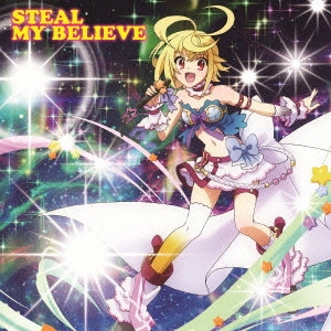 SAKURA AYANE / 佐倉綾音 / STEAL MY BELIEVE
