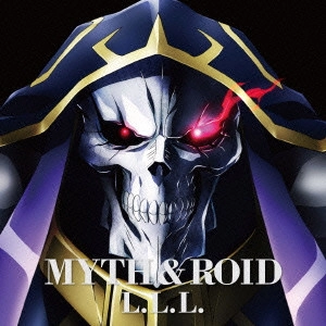 MYTH & ROID / L.L.L.