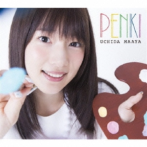 MAAYA UCHIDA / 内田真礼 / PENKI