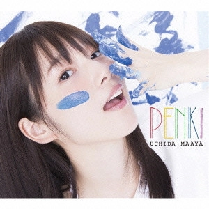 MAAYA UCHIDA / 内田真礼 / PENKI