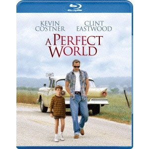 CLINT EASTWOOD / クリント・イーストウッド / パーフェクト ワールド