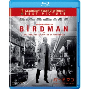 アレハンドロ・G.イニャリトゥ / バードマン あるいは(無知がもたらす予期せぬ奇跡)