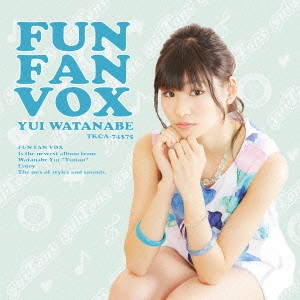 渡部優衣 / FUN FAN VOX