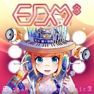 オムニバス           / EXIT TUNES PRESENTS Entrance Dream Music3 / EXIT TUNES PRESENTS ENTRANCE DREAM MUSIC3