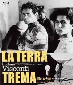 LUCHINO VISCONTI / ルキーノ・ヴィスコンティ / 揺れる大地 デジタル修復版