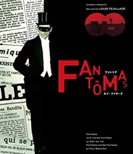 LOUIS FEUILLADE / ルイ・フイヤード / ファントマ ルイ･フイヤード