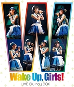 Wake Up,Girls! / Wake Up, Girls! LIVE Blu-ray BOX