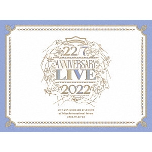 22/7 / 22/7 LIVE at 東京国際フォーラム ~ANNIVERSARY LIVE 2022~