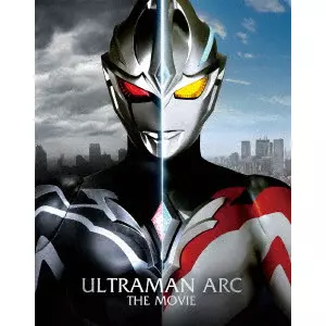 TAKANORI TSUJIMOTO / 辻本貴則 / ウルトラマンアーク THE MOVIE 超次元大決戦!光と闇のアーク