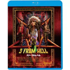ROB ZOMBIE / ロブ・ゾンビ / スリー・フロム・ヘル