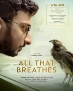 SHAUNAK SEN / ショーナック・セン / ALL THAT BREATHES