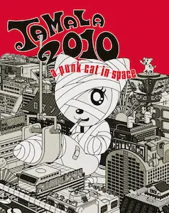 t.o.L / TAMALA 2010: A PUNK CAT IN SPACE