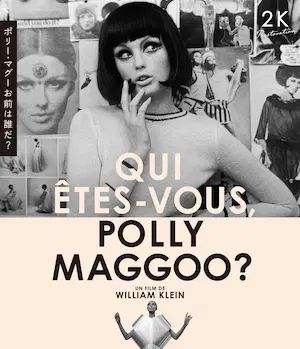 WILLIAM KLEIN / ウィリアム・クライン / ポリー・マグー、お前は誰だ？　２Ｋレストア　ウィリアム・クライン
