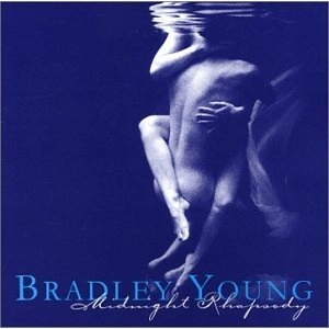 BRADLEY YOUNG / ブラッドレイ・ヤング / MIDNIGHT RHAPSODY