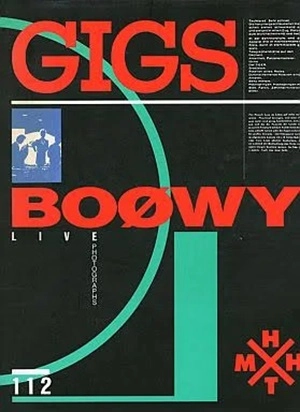 BOOWY / BOφWY / ギグス / GIGS LIVE PHOTOGRAPHS