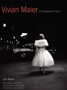 VIVIAN MAIER / PHOTOGRAPHER FOUND
