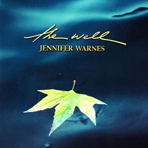 JENNIFER WARNES / ジェニファー・ウォーンズ / THE WELL