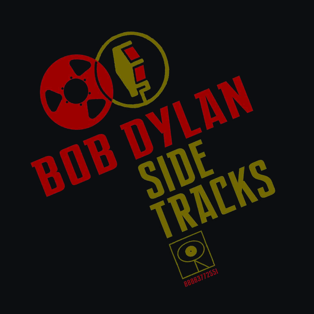 BOB DYLAN / ボブ・ディラン / SIDE TRACKS: SONGS FROM